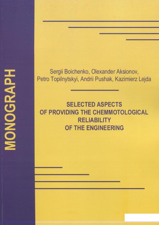 Selected aspects of providing the chemmotological reliability of the engineering (1143962)
Selected aspects of providing the chemmotological reliability of the engineering (1143962)