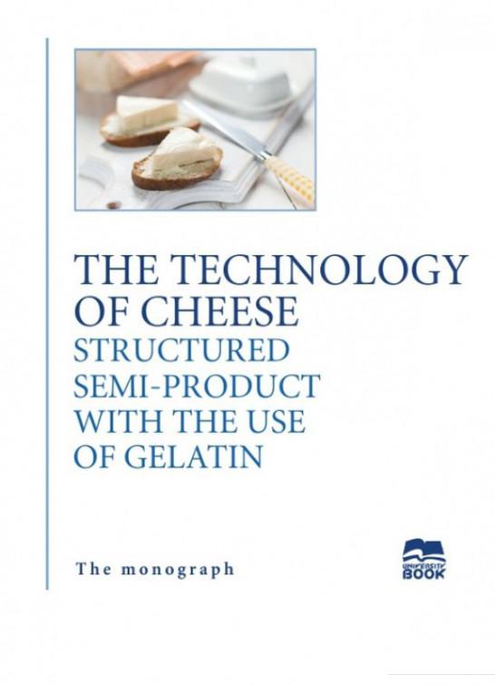 The technology of cheese structured semi-product with the use of gelatin (1200896)
The technology of cheese structured semi-product with the use of gelatin (1200896)