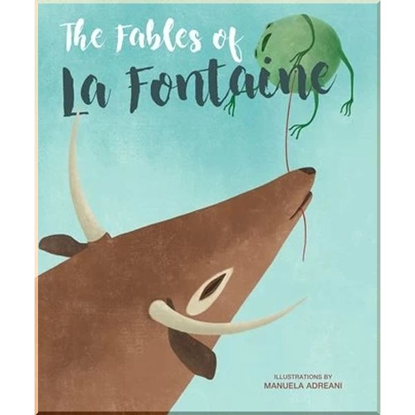 The Fables of La Fontaine. Jean de La Fontaine Manuela Adreani. ISBN:9788854413399
The Fables of La Fontaine. Jean de La Fontaine Manuela Adreani. ISBN:9788854413399