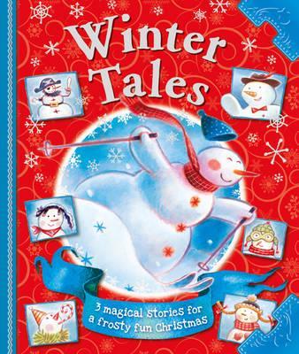 Книга на английском языке Winter Tales от автора Igloo и издательства Igloo Books Ltd из Великобритании
Книга на английском языке Winter Tales от автора Igloo и издательства Igloo Books Ltd из Великобритании