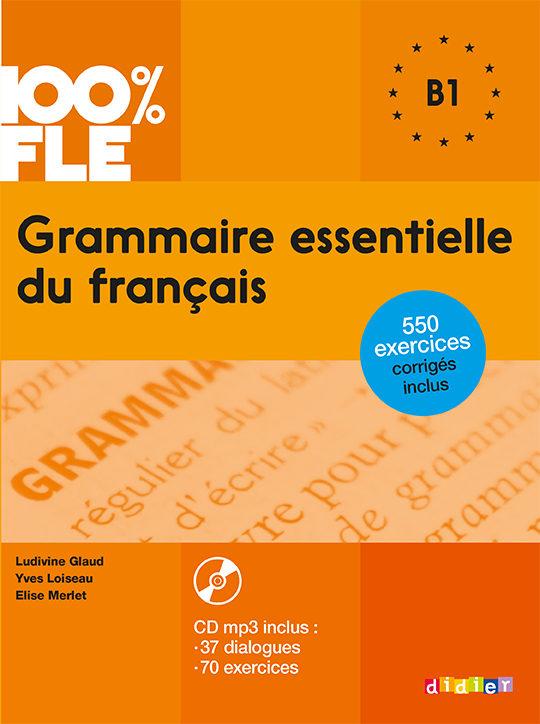 Грамматика Grammaire Essentielle du Franais B1 Livre + Mp3 CD + Corriges ISBN 9782278081035
Грамматика Grammaire Essentielle du Franais B1 Livre + Mp3 CD + Corriges ISBN 9782278081035