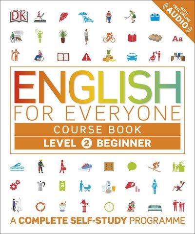 Книга English for Everyone 2 Beginner Course Book: A Complete Self-Study Programme Hughes, H ISBN 9780241252697
Книга English for Everyone 2 Beginner Course Book: A Complete Self-Study Programme Hughes, H ISBN 9780241252697