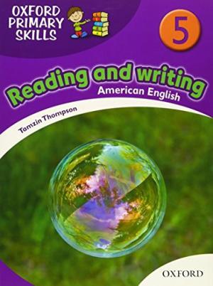 Книга Oxford Primary Skills Reading and Writing (American English) 5 ISBN 9780194002790
Книга Oxford Primary Skills Reading and Writing (American English) 5 ISBN 9780194002790