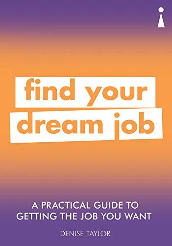 Книга A Practical Guide To Getting The Job You Really Want Denise Taylor ISBN 9781785784651
Книга A Practical Guide To Getting The Job You Really Want Denise Taylor ISBN 9781785784651