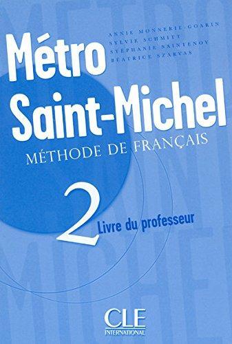 Книга Metro Saint-Michel 2 Guide pedagogique Monnerie-Goarin, A ISBN 9782090352658
Книга Metro Saint-Michel 2 Guide pedagogique Monnerie-Goarin, A ISBN 9782090352658