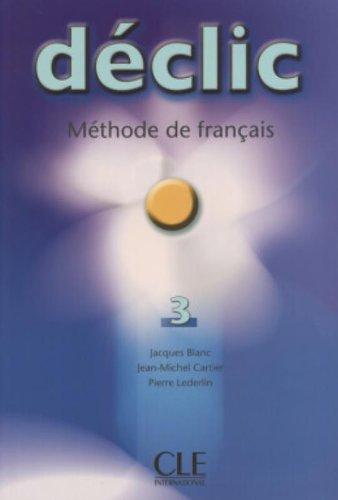 Книга Declic 3 Livre de L`eleve Blanc, J ISBN 9782090333848 
Книга Declic 3 Livre de L`eleve Blanc, J ISBN 9782090333848
