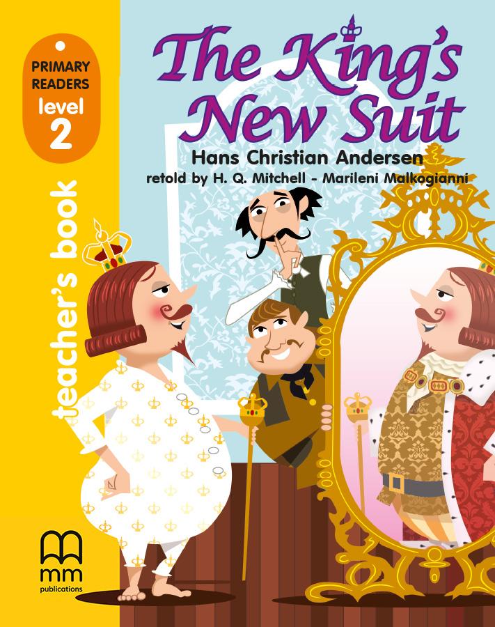Книга для учителя Level 2 Kings New Suit teachers book Andersen, H ISBN 9789604783076
Книга для учителя Level 2 Kings New Suit teachers book Andersen, H ISBN 9789604783076