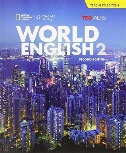 Книга World English Second Edition 2 Teachers Edition Johannsen, K ISBN 9781285848402
Книга World English Second Edition 2 Teachers Edition Johannsen, K ISBN 9781285848402