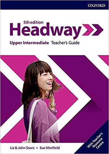 Книга New Headway 5th Edition Upper-Intermediate Teachers Guide with Teachers Resource Center ISBN 9780194539906
Книга New Headway 5th Edition Upper-Intermediate Teachers Guide with Teachers Resource Center ISBN 9780194539906