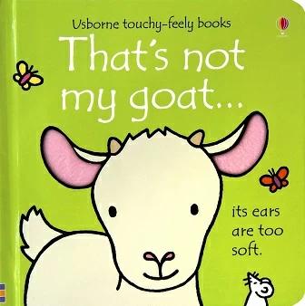Книга с тактильными ощущениями Thats Not My Goat… Fiona Watt, Rachel Wells ISBN 9781409570530
Книга с тактильными ощущениями Thats Not My Goat… Fiona Watt, Rachel Wells ISBN 9781409570530