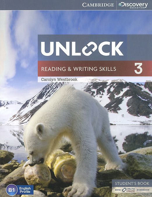 Unlock: Level 3: Reading and Writing Skills: Student`s Book with Online Workbook
Unlock: Level 3: Reading and Writing Skills: Student`s Book with Online Workbook