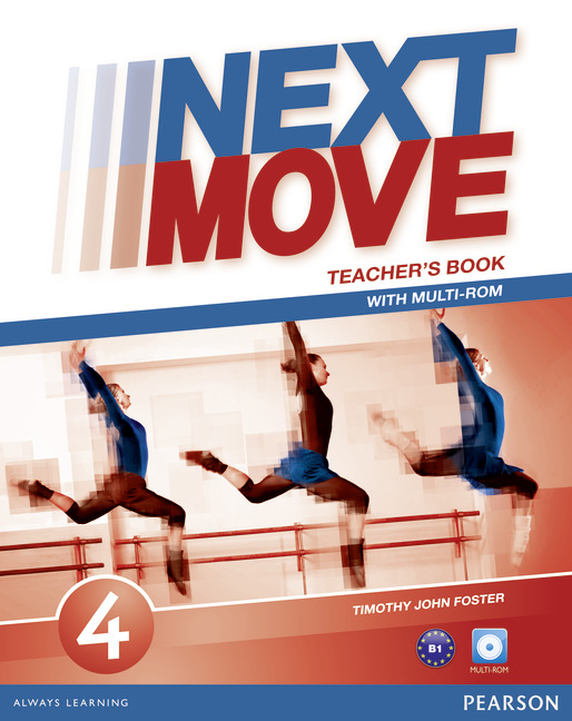 Книга для вчителя Next Move 4 Teacher's book + CD - Timothy Jhon Foster - 9781447943655
Книга для вчителя Next Move 4 Teacher's book + CD - Timothy Jhon Foster - 9781447943655