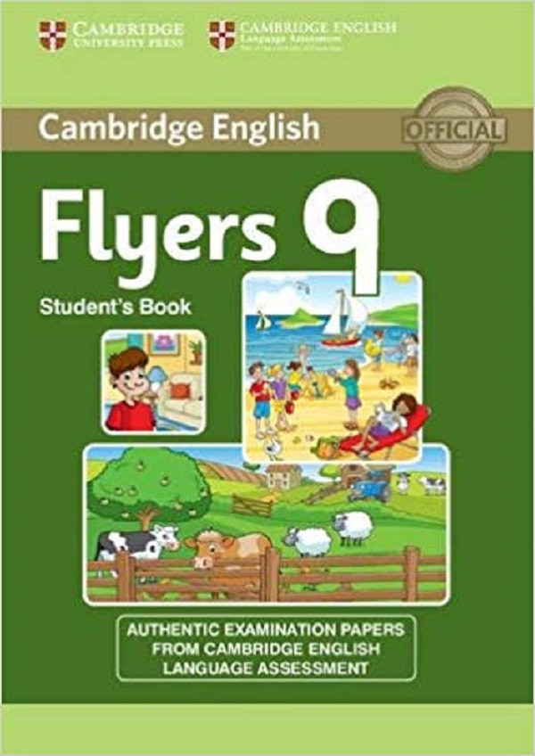 Cambridge English Young Learners 9 Flyers Student's Book: Authentic Examination Papers from Cambridge English--(9781107464315)
Cambridge English Young Learners 9 Flyers Student's Book: Authentic Examination Papers from Cambridge English--(9781107464315)