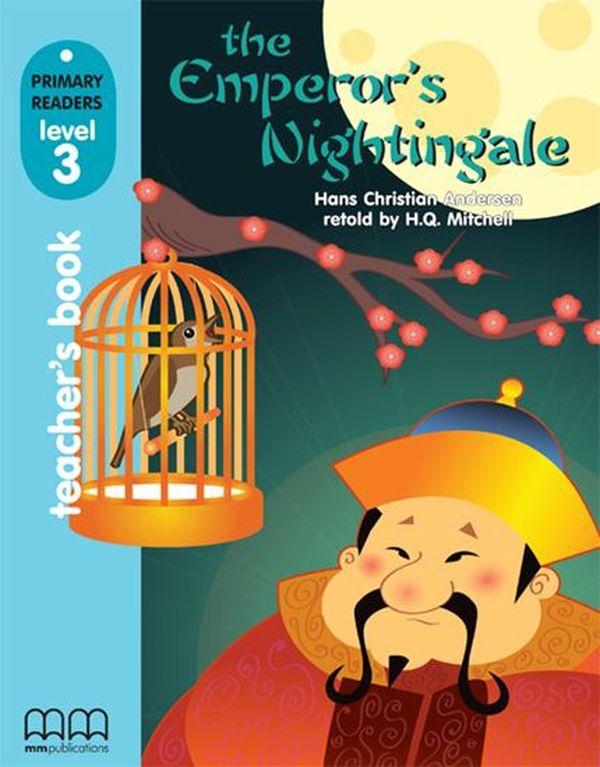 The Emperor's Nightingal. Primary Readers 3. Teacher’s Book-Ганс Христіан Андерсен-(9789604783106)
The Emperor's Nightingal. Primary Readers 3. Teacher’s Book-Ганс Христіан Андерсен-(9789604783106)