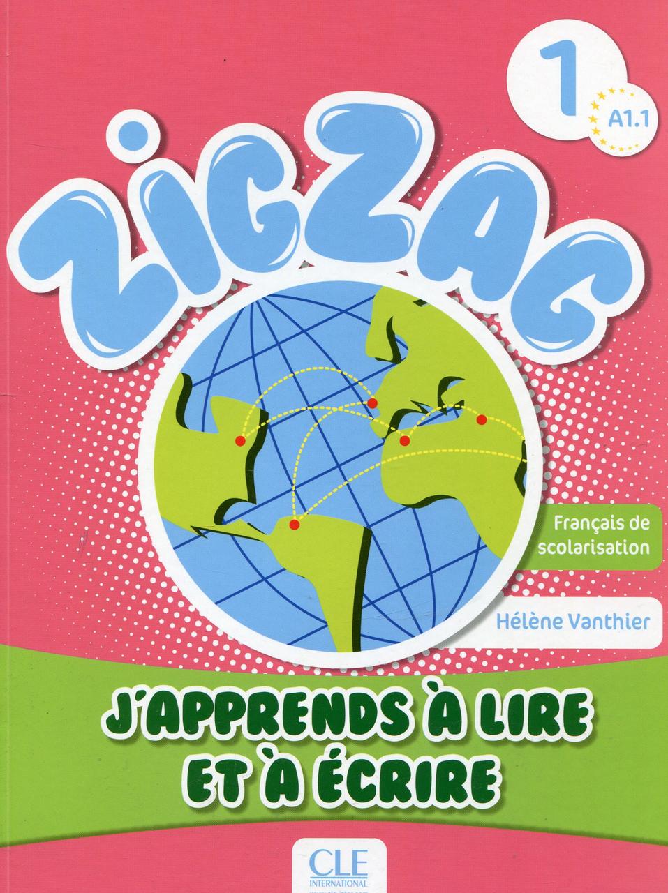 Zigzag 1 - J'apprends à lire et à écrire - Livre-Гелен Вентер-(978-2-09-038385-0)
Zigzag 1 - J'apprends à lire et à écrire - Livre-Гелен Вентер-(978-2-09-038385-0)