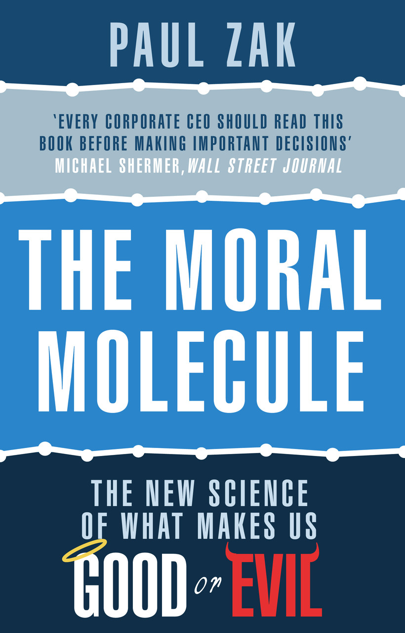 The Moral Molecule: the new science of what makes us good or evil-Пол Дж. Зак-(9780552164610)
The Moral Molecule: the new science of what makes us good or evil-Пол Дж. Зак-(9780552164610)