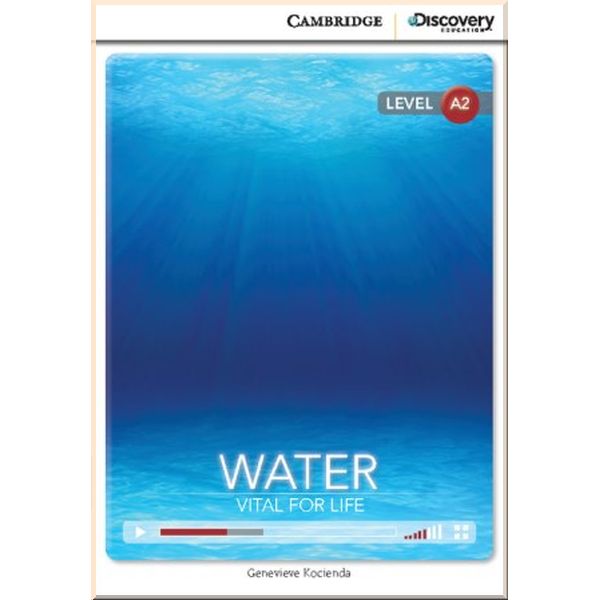 Cambridge University Press Water: Vital for Life with Online Access Code. Genevieve Kocienda. ISBN:9781107622517
Cambridge University Press Water: Vital for Life with Online Access Code. Genevieve Kocienda. ISBN:9781107622517