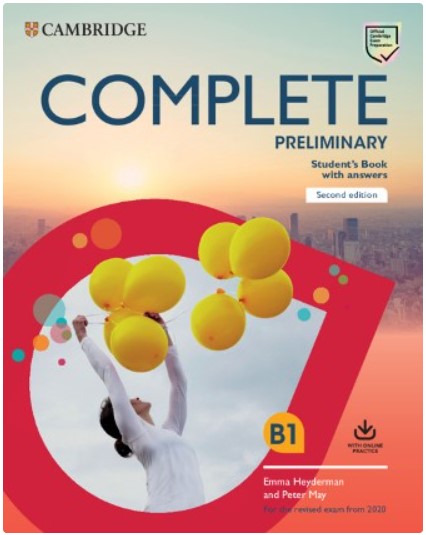 Complete Preliminary : Students Book with Answers : For the Revised Exam from 2020 : With Online Practice : B1
Complete Preliminary : Students Book with Answers : For the Revised Exam from 2020 : With Online Practice : B1