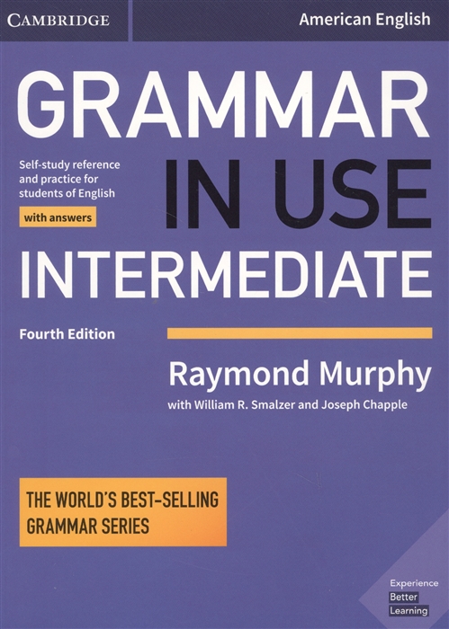 Grammar in Use Intermediate Student`s Book with Answers: Self-study Reference and Practice for Students of American English
Grammar in Use Intermediate Student`s Book with Answers: Self-study Reference and Practice for Students of American English
