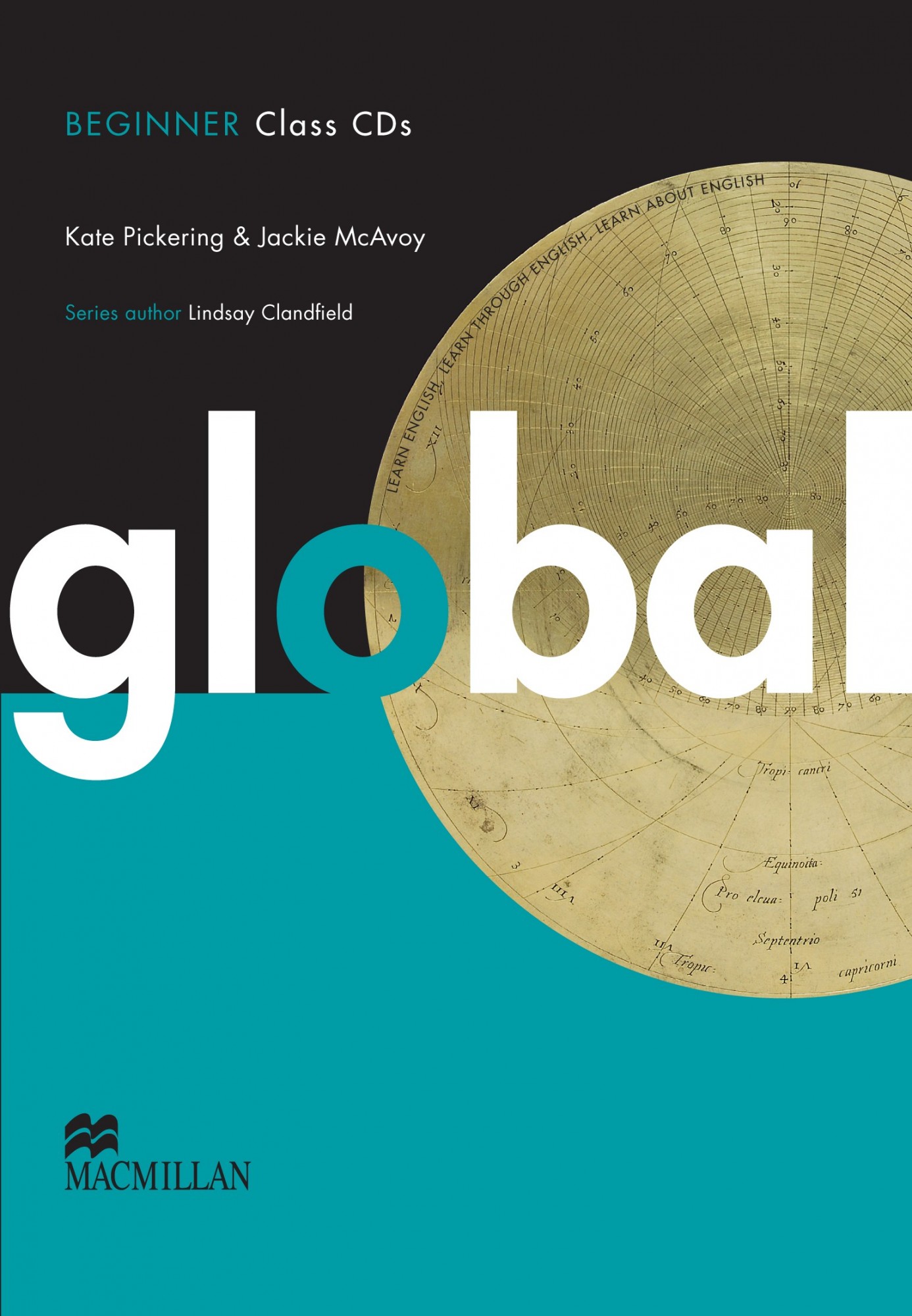 Global Beginner Level: Class Audio CDs - Kate Pickering, Jackie McAvoy - 9780230032866
Global Beginner Level: Class Audio CDs - Kate Pickering, Jackie McAvoy - 9780230032866