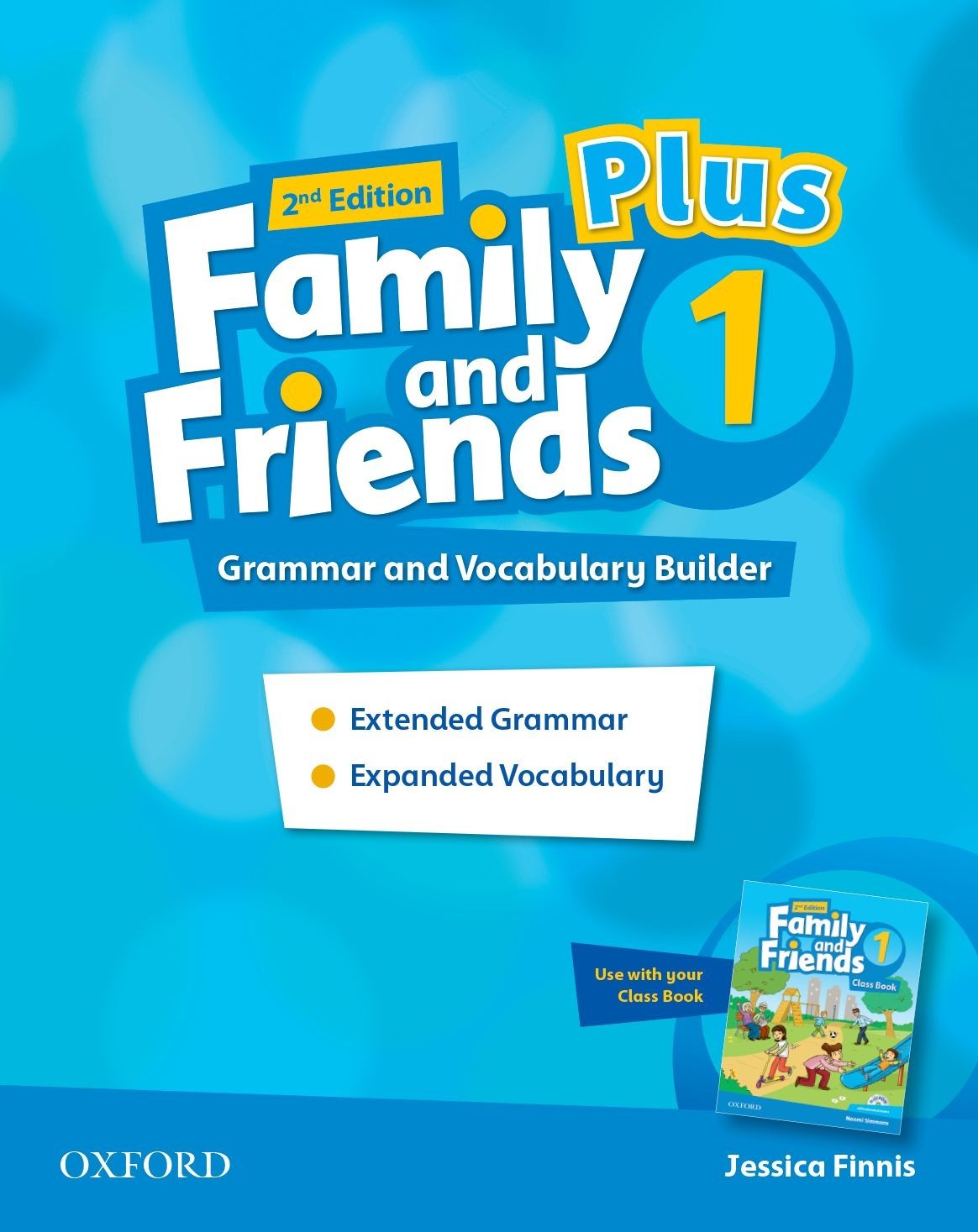 Family & Friends 2nd Edition Plus 1: Grammar and Vocabulary Builder - Naomi Simmons - 9780194403429
Family & Friends 2nd Edition Plus 1: Grammar and Vocabulary Builder - Naomi Simmons - 9780194403429