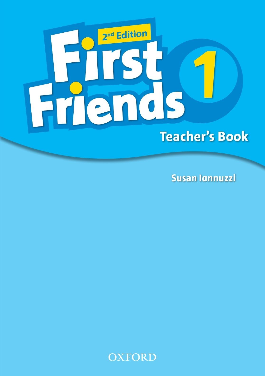 First Friends 2nd Edition Level 1: Teacher's Book - Susan Iannuzi - 9780194432412
First Friends 2nd Edition Level 1: Teacher's Book - Susan Iannuzi - 9780194432412