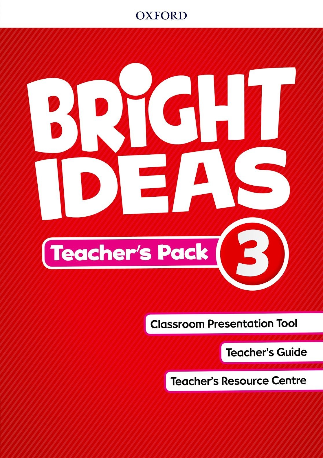 Bright Ideas Level 3: Teacher's Pack - Cheryl Palin, Mary Charrington, Charlotte Covill, Sarah Philips, Katherine Bilsborough, Steve Bilsborough, Helen Casey - 9780194111102
Bright Ideas Level 3: Teacher's Pack - Cheryl Palin, Mary Charrington, Charlotte Covill, Sarah Philips, Katherine Bilsborough, Steve Bilsborough, Helen Casey - 9780194111102