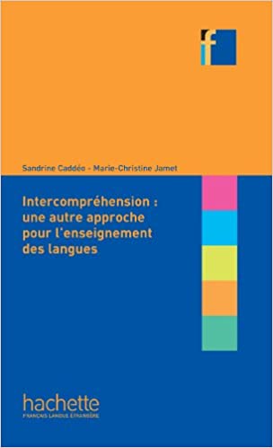 Collection F: L'intercompréhension: une autre approche pour l'enseignant des langues - Marie-Christine Jamet, Sandrine Caddéo - 9782011559678
Collection F: L'intercompréhension: une autre approche pour l'enseignant des langues - Marie-Christine Jamet, Sandrine Caddéo - 9782011559678