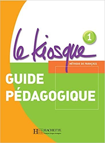 Le Kiosque 1: Guide pédagogique - Fabienne Gallon, Céline Himber, Charlotte Rastello - 9782011555335
Le Kiosque 1: Guide pédagogique - Fabienne Gallon, Céline Himber, Charlotte Rastello - 9782011555335