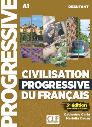 Civilisation Progressive Du Francais. Niveau Debutant A1. Livre (+ Audio CD)
Civilisation Progressive Du Francais. Niveau Debutant A1. Livre (+ Audio CD)