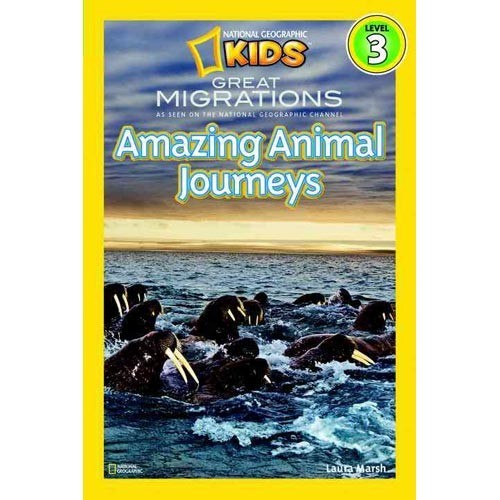 National Geographic Readers: Great Migrations Amazing Animal Journeys (1350862)
National Geographic Readers: Great Migrations Amazing Animal Journeys (1350862)