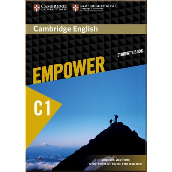 Cambridge English Empower C1 Advanced Student's Book. Craig Thaine, Adrian Doff. ISBN:9781107469082
Cambridge English Empower C1 Advanced Student's Book. Craig Thaine, Adrian Doff. ISBN:9781107469082