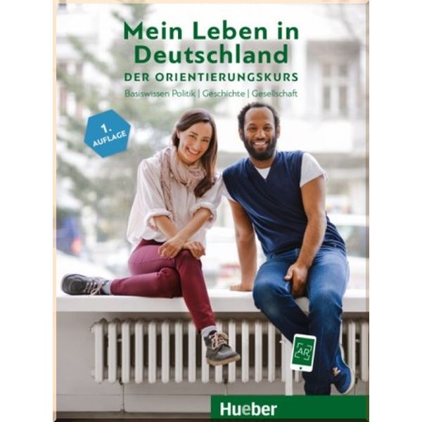Mein Leben in Deutschland. Der Orientierungskurs. Dr. Isabel Buchwald-Wargenau. ISBN:9783190114993
Mein Leben in Deutschland. Der Orientierungskurs. Dr. Isabel Buchwald-Wargenau. ISBN:9783190114993