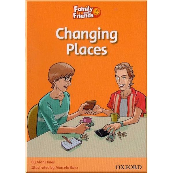 Family and Friends 4 Reader D Changing Places. Marcelo Baez, Alan Hines. ISBN:9780194802710
Family and Friends 4 Reader D Changing Places. Marcelo Baez, Alan Hines. ISBN:9780194802710