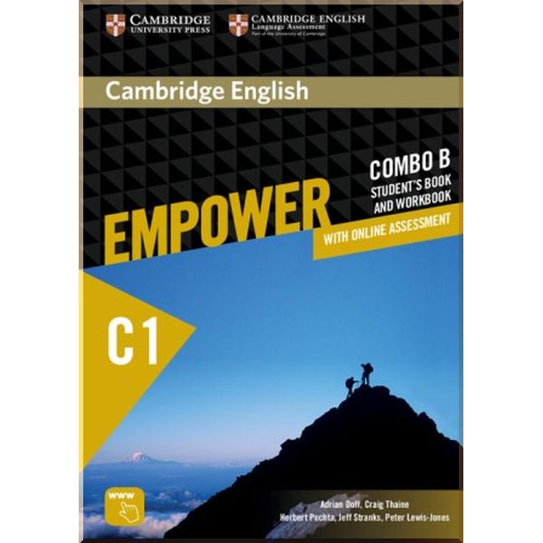 Cambridge English Empower 1 Advanced Combo B Student's Book and Workbook. Craig Thaine, Adrian Doff. ISBN:9781316601334
Cambridge English Empower 1 Advanced Combo B Student's Book and Workbook. Craig Thaine, Adrian Doff. ISBN:9781316601334