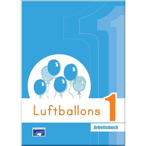 Luftballons 1 Arbeitsbuch. Anita Brodowski-Frogaki, Anna Delikeisoglou. ISBN:9789606710896
Luftballons 1 Arbeitsbuch. Anita Brodowski-Frogaki, Anna Delikeisoglou. ISBN:9789606710896