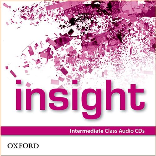 Insight Intermediate Class Audio CDs. Oxford University Press. ISBN:9780194010986
Insight Intermediate Class Audio CDs. Oxford University Press. ISBN:9780194010986