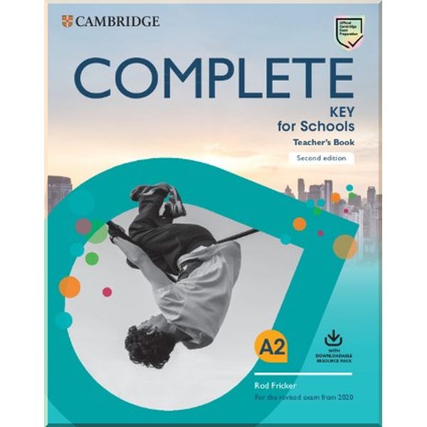 Complete Key for Schools Second Edition Teacher's Book with Downloadable Resource Pack. Rod Fricker. ISBN:9781108539418
Complete Key for Schools Second Edition Teacher's Book with Downloadable Resource Pack. Rod Fricker. ISBN:9781108539418