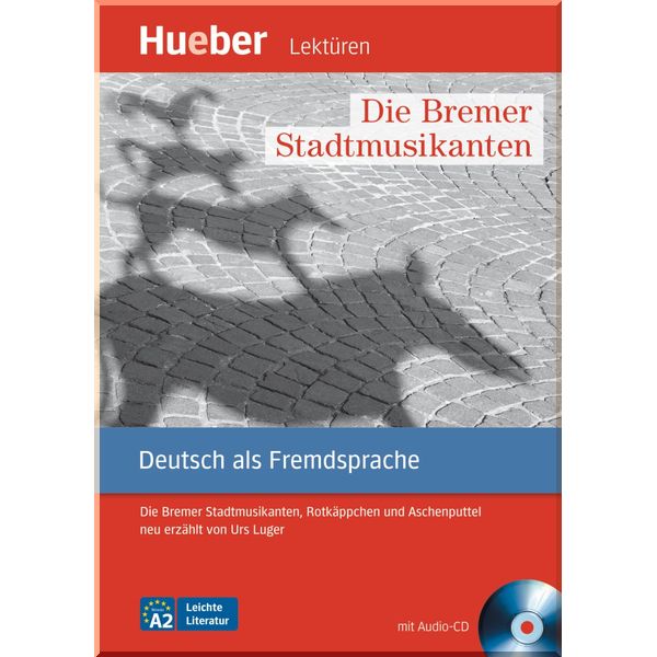 Die Bremer Stadtmusikanten, Rotkappchen und Aschenputtel mit Audio-CD. Jacob Grimm and Wilhelm Grimm, Charles Perrault. ISBN:9783198016732
Die Bremer Stadtmusikanten, Rotkappchen und Aschenputtel mit Audio-CD. Jacob Grimm and Wilhelm Grimm, Charles Perrault. ISBN:9783198016732