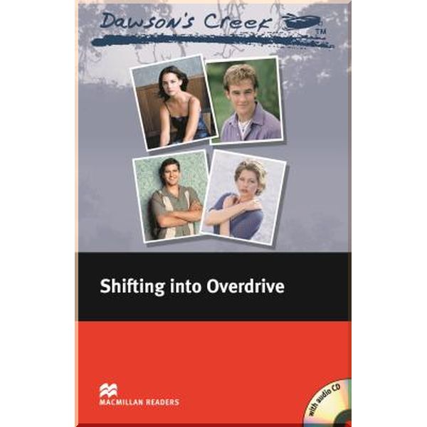 Dawson's Creek: Shifting into Overdrive with Audio CD. Kevin Williamson. ISBN:9781405076487
Dawson's Creek: Shifting into Overdrive with Audio CD. Kevin Williamson. ISBN:9781405076487