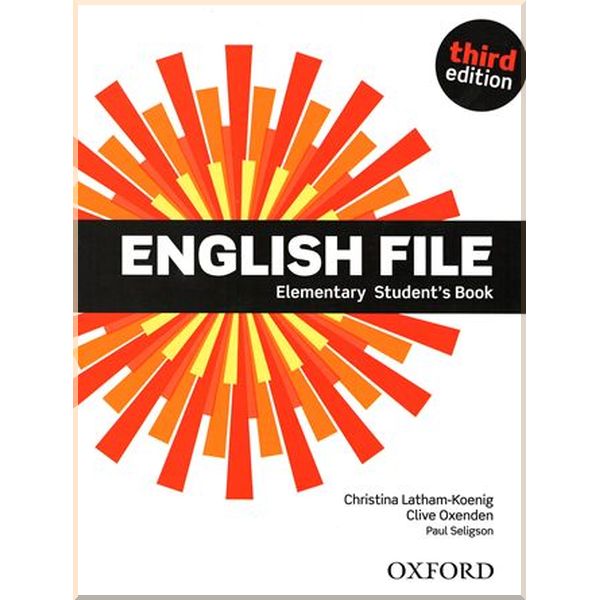 English File Third Edition Elementary Student's Book. Clive Oxenden, Christina Latham-Koenig. ISBN:9780194598569
English File Third Edition Elementary Student's Book. Clive Oxenden, Christina Latham-Koenig. ISBN:9780194598569