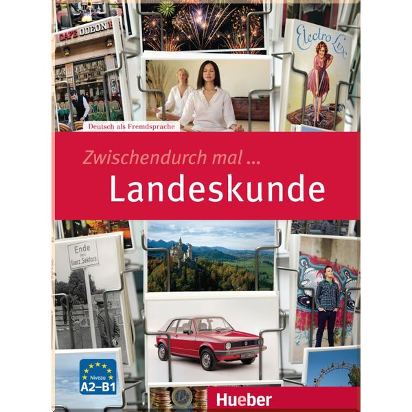 Zwischendurch mal... Landeskunde. Dr. Kristine Dahmen, Dieter Neidlinger. ISBN:9783193010025
Zwischendurch mal... Landeskunde. Dr. Kristine Dahmen, Dieter Neidlinger. ISBN:9783193010025