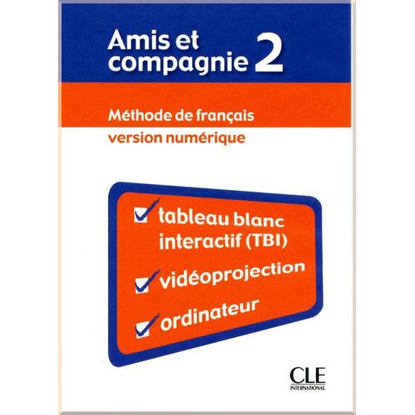 Amis Et Compagnie 2 Version Numerique Colette Samson ISBN