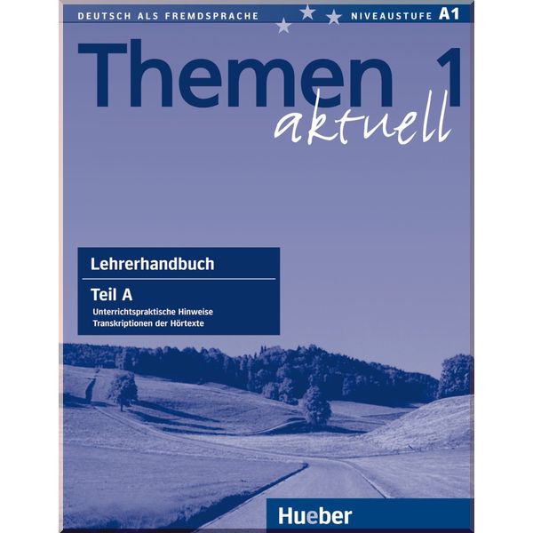 Themen aktuell 1 Lehrerhandbuch Teil A. Heiko Bock, Hartmut Aufderstrasse. ISBN:9783190416905
Themen aktuell 1 Lehrerhandbuch Teil A. Heiko Bock, Hartmut Aufderstrasse. ISBN:9783190416905