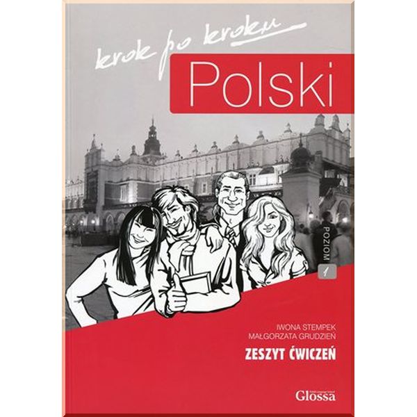 Polski krok po kroku 1 Zeszyt cwiczen. Malgorzata Grudzien, Iwona Stempek. ISBN:9788393073139
Polski krok po kroku 1 Zeszyt cwiczen. Malgorzata Grudzien, Iwona Stempek. ISBN:9788393073139