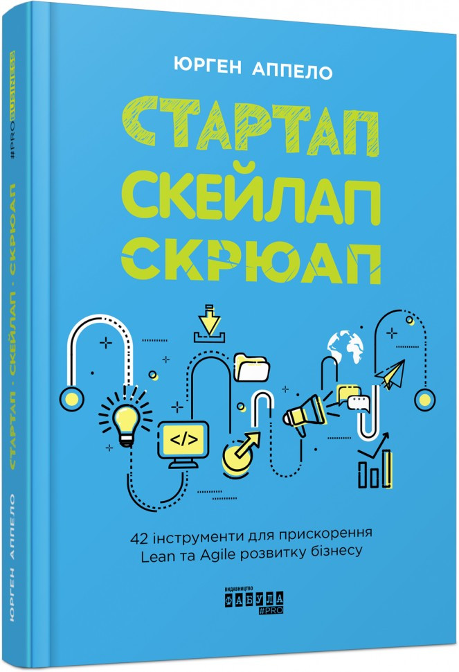 Prosystem: Стартап. Скейлап. Скрюап (Укр) Фабула ФБ1166014У (9786170968821) (449086)
Prosystem: Стартап. Скейлап. Скрюап (Укр) Фабула ФБ1166014У (9786170968821) (449086)
