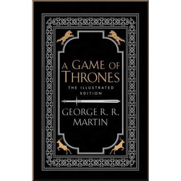 A Game of Thrones (Book 1) (Illustrated Edition). George R. R. Martin. ISBN:9780008209100
A Game of Thrones (Book 1) (Illustrated Edition). George R. R. Martin. ISBN:9780008209100