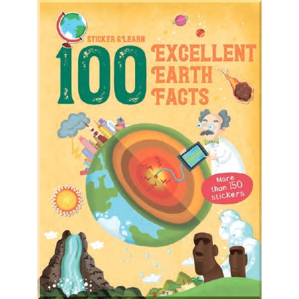 Yoyo Books Sticker and Learn: 100 Excellent Earth Facts. Yoyo Books. ISBN:9789463789981
Yoyo Books Sticker and Learn: 100 Excellent Earth Facts. Yoyo Books. ISBN:9789463789981