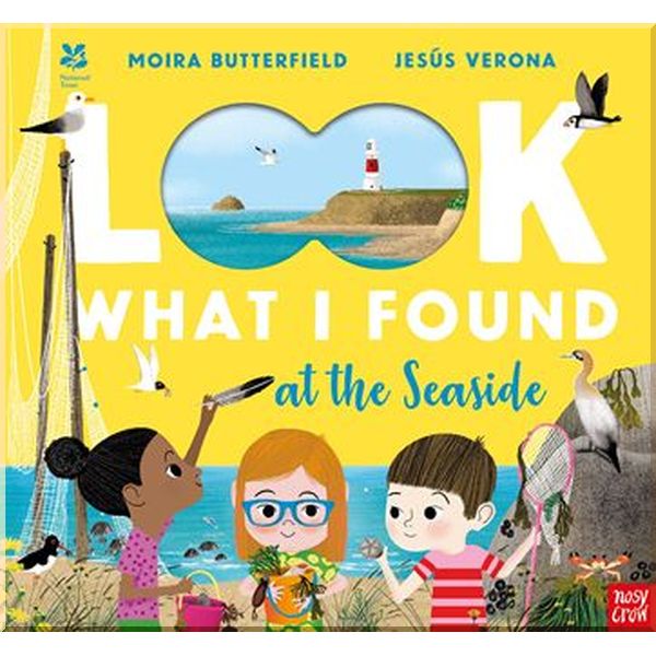 Nosy Crow National Trust: Look What I Found at the Seaside. Jesus Verona, Moira Butterfield. ISBN:9781839940835
Nosy Crow National Trust: Look What I Found at the Seaside. Jesus Verona, Moira Butterfield. ISBN:9781839940835