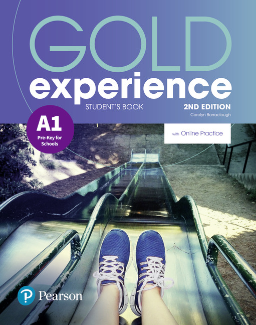 Gold Experience 2nd Edition A1 Student's Book with Online Practice - Carolyn Barraclough - 9781292237237
Gold Experience 2nd Edition A1 Student's Book with Online Practice - Carolyn Barraclough - 9781292237237